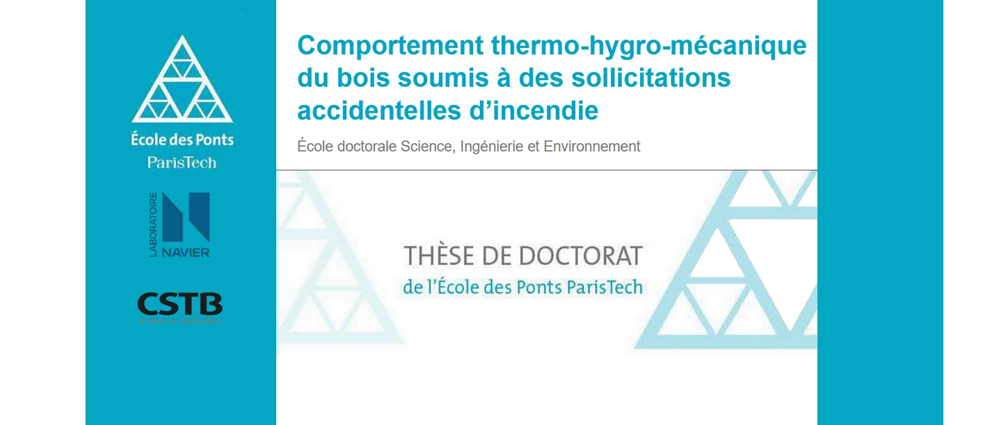 Comportement thermo-hygro-mécanique du bois soumis à des sollicitations accidentelles d’incendie